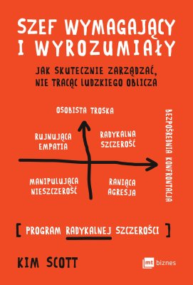 Szef wymagający i wyrozumiały - Kim Scott