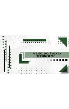 Jak wejść do świata wielkich technologii i nie zostać w tyle?