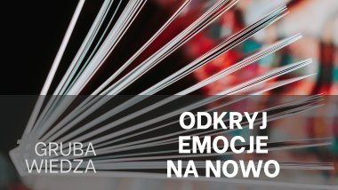 Emocje w marketingu muszą współgrać z motywacją zakupową