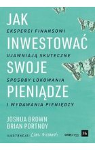 Jak inwestować swoje pieniądze.