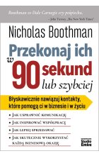 Przekonaj ich w 90 sekund lub szybciej