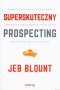 Superskuteczny prospecting