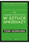 Jak osiągnąć mistrzostwo w sztuce sprzedaży