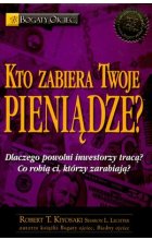 Kto zabiera twoje pieniądze