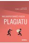 Wieloaspektowość pojęcia plagiatu