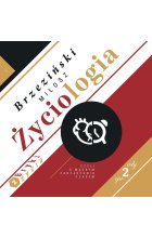 Życiologia czyli o mądrym zarządzaniu czasem bryki z życia