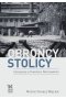 Obrońcy Stolicy. Energetycy w Powstaniu Warszawskim