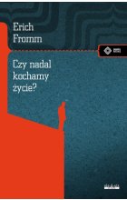 Czy nadal kochamy życie?