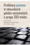 Problemy prawne w stosunkach polsko-niemieckich u progu XXI wieku