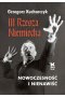 III Rzesza Niemiecka. Nowoczesność i nienawiść