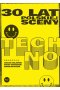 30 lat polskiej sceny techno wyd. 2