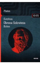 Eutyfron. Obrona Sokatesa. Kriton wyd. 2
