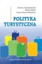 Polityka turystyczna powstanie rozwój główne obszary