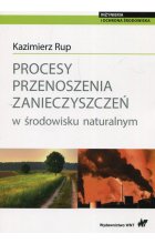 Procesy przenoszenia zanieczyszczeń w środowisku naturalnym