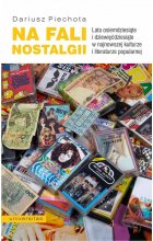 Na fali nostalgii