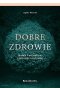 Dobre zdrowie