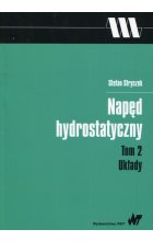 Napęd hydrostatyczny Tom 2 Układy