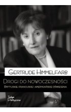Drogi do nowoczesności brytyjskie francuskie i amerykańskie oświecenie