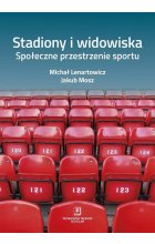 Stadiony i widowiska.