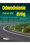 Odwodnienie dróg