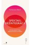 Spektakl dezintegracji. Sytuacjonistyczne drogi wyjścia z XX wieku