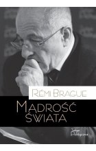 Mądrość świata. Historia ludzkiego doświadczenia wszechświata