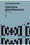 Głód życia, głód wieczności