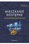 Mieszkanie dostępne w zrównoważonym mieście