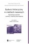 Dyskurs historyczny w mediach masowych