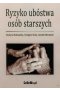 Ryzyko ubóstwa osób starszych