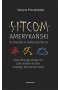 Sitcom amerykański w układach translacyjnych: specyfika genologiczna jako determinanta strategii tłumaczeniowej