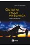 Ostatni pilot myśliwca
