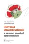 Efektywność interwencji walutowej w warunkach gospodarek transformowanych