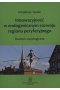 Innowacyjność w endogenicznym rozwoju regionu peryferyjnego