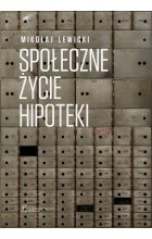 Społeczne życie hipoteki