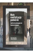 Małe rewitalizacje podwórek