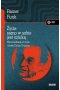 Życie samo w sobie jest sztuką. Biografia Ericha Fromma