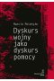 Dyskurs wojny jako dyskurs pomocy