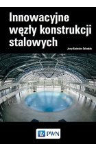 Innowacyjne węzły konstrukcji stalowych