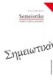 Semeiotike prace z zakresu semanalizy