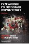 Przewodnik po fotografii współczesnej