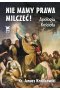 Nie mamy prawa milczeć! Apologia Kościoła