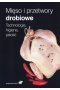 Mięso i przetwory drobiowe