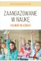 Zaangażowanie w naukę i klimat w szkole