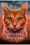 Ostatnia nadzieja. Wojownicy. Omen gwiazd. Tom 6