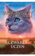 Czwarty uczeń. Wojownicy. Omen gwiazd. Tom 1 wyd. 2023