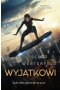Wyjątkowi. Brzydcy. Tom 3