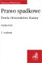 Prawo spadkowe. Teoria. Orzecznictwo. Kazusy wyd.3