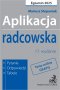 Aplikacja radcowska 2025. Pytania, odpowiedzi, tabele + dostęp do testów online Wyd.17