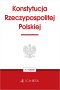 Konstytucja Rzeczypospolitej Polskiej wyd.11 / 2024